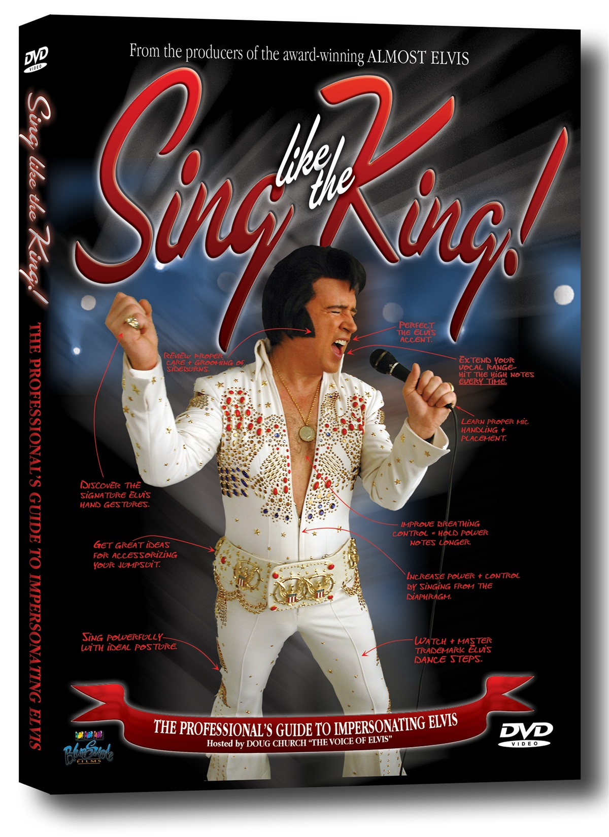 Sing like the King DVD The definitive training video for professional Elvis tribute artists or those who simply want to sing like Elvis.