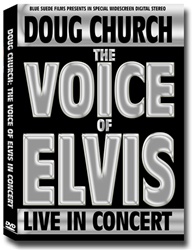 Doug Church: The Voice of Elvis DVD