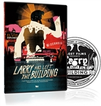 Larry Has Left The Building DVD